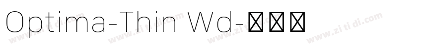 Optima-Thin Wd字体转换
